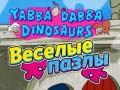 Ойын Yabba Dabba-Dinosaurs Jigsaw Puzzle