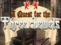 Ойын A Quest for the Three Jewels