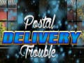 Ойын Postal Delivery Trouble