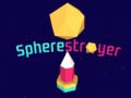 Ойын Spherestroyer