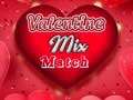 Ойын Valentine Mix Match