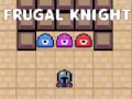 Ойын Frugal Knight