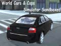 Ойын World Cars & Cops Simulator Sandboxed