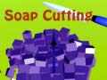 Ойын Soap Cutting