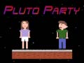 Ойын Pluto Party