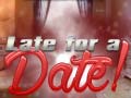 Ойын Late for a Date
