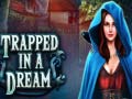 Ойын Trapped in a Dream