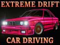Ойын Extreme Drift Car Driving