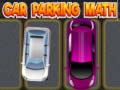 Ойын Car Parking Math