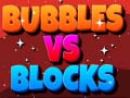 Ойын Bubbles Vs Blocks