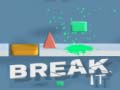 Ойын Break It