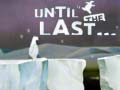Ойын Until the Last