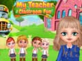 Ойын My Teacher Classroom Fun