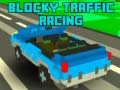 Ойын Blocky Traffic Racing