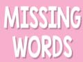 Ойын Missing Words