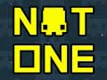 Ойын Not One