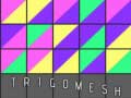 Ойын Trigomesh