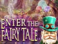 Ойын Enter the Fairy Tale