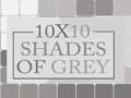 Ойын 10x10 Shades of Grey