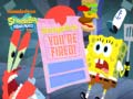 Ойын SpongeBob SquarePants SpongeBob You're Fired