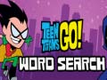 Ойын Teen Titans Go Word Search