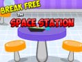 Ойын Break Free Space Station