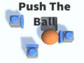 Ойын Push The Ball