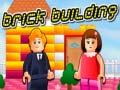 Ойын Brick Building