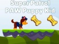 Ойын Super Patrol Paw Puppy Kid