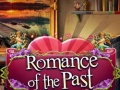 Ойын Romance of the Past