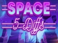 Ойын Space 5 Diffs