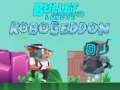 Ойын Bullet League Robogeddon