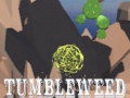 Ойын Tumbleweed