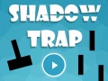 Ойын Shadow Trap