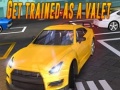 Ойын Get trained as a valet