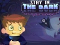 Ойын Stay in the Dark