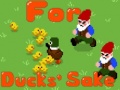 Ойын For Duck's Sake