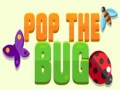 Ойын Pop the Bug