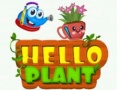 Ойын Hello Plant 