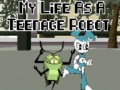 Ойын My Life As a Teenage Robot