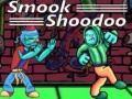 Ойын Smook Shoodoo
