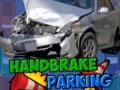 Ойын Handbrake Parking