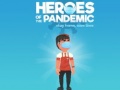 Ойын Heroes of the PandemicStay Home, Save Lives