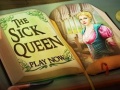 Ойын The Sick Queen