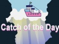 Ойын Catch of the Day