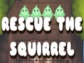 Ойын Rescue The Squirrel