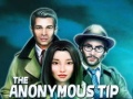 Ойын The Anonymous Tip