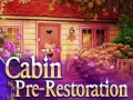 Ойын Cabin pre-restoration