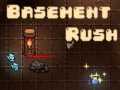 Ойын Basement Rush