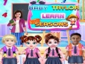 Ойын Baby Taylor Learn Seasons